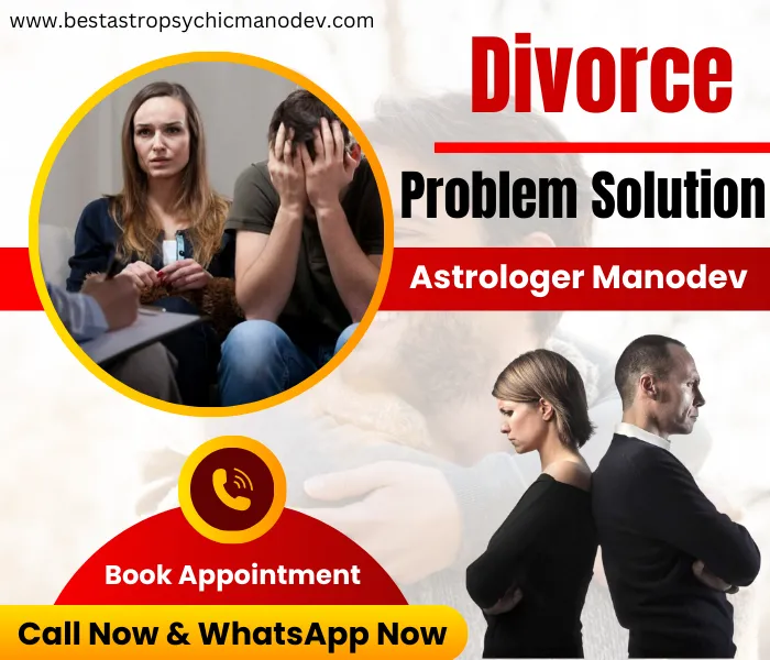 Certified Divorce Problem Solution Astrologer in New Jersey - Astrologer Manodev
